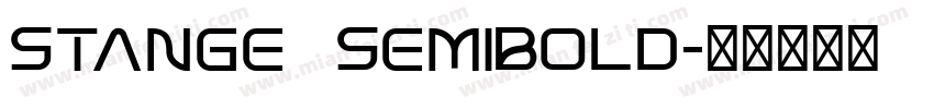 Stange  SemiBold字体转换
